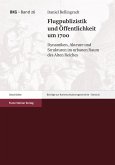 Flugpublizistik und Öffentlichkeit um 1700 (eBook, PDF)