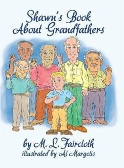 Shawn's Book about Grandfathers (Hardcover) - Faircloth, Mary Lou; Faircloth, M. L.