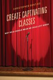 Create Captivating Classes