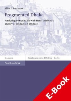 Fragmented Dhaka (eBook, PDF) - Bertuzzo, Elisa T.