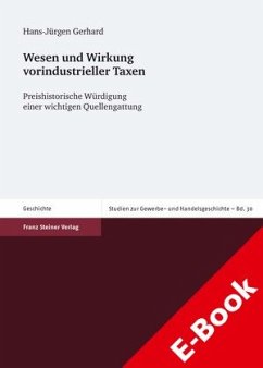 Wesen und Wirkung vorindustrieller Taxen (eBook, PDF) - Gerhard, Hans-Jürgen