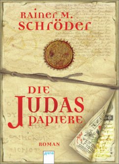 Die Judas-Papiere - Schröder, Rainer M.