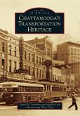 Chattanooga's Transportation Heritage