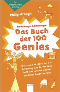 Das Buch der 100 Genies - Ardagh, Philip