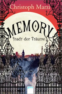 Memory, Stadt der Träume - Marzi, Christoph