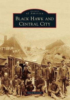 Black Hawk and Central City - Forsyth, David