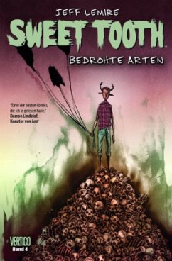 Bedrohte Arten / Sweet Tooth Bd.4 - Lemire, Jeff