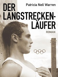Der Langstreckenläufer (Klassiker der schwulen Literatur) (eBook, ePUB) - Warren, Patricia Nell