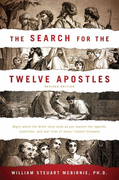 The Search for the Twelve Apostles (eBook, ePUB) The Search for the Twelve Apostles (eBook, ePUB)