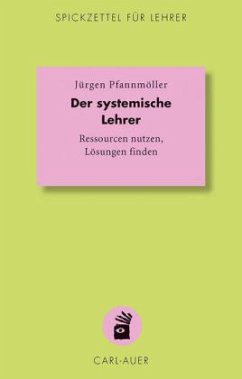 Der systemische Lehrer - Pfannmöller, Jürgen