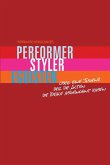 Performer, Styler, Egoisten (eBook, PDF)