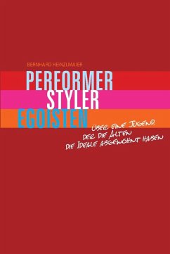 Cover Performer, Styler, Egoisten (eBook, PDF)