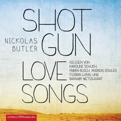 Shotgun Lovesongs - Butler, Nickolas