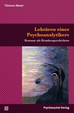 Lektüren eines Psychoanalytikers - Moser, Tilmann