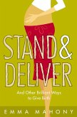 Stand and Deliver! (eBook, ePUB)