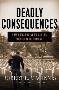 Deadly Consequences - Maginnis, Robert L