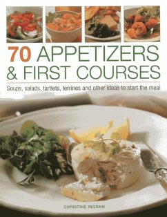 70 Appetizers & First Courses - Ingram, Christine