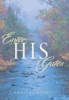 Enter His Gates