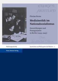 Medizinethik im Nationalsozialismus (eBook, PDF) - Bruns, Florian