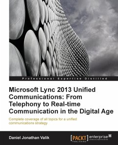 Microsoft Lync 2013 Unified Communications - Jonathan Valik, Daniel