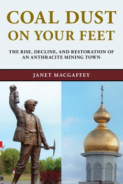 Coal Dust on Your Feet - Macgaffey, Janet