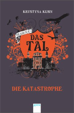 Die Katastrophe / Das Tal Season 1 Bd.2 - Kuhn, Krystyna