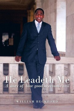 He Leadeth Me - Beckford, William Jr.