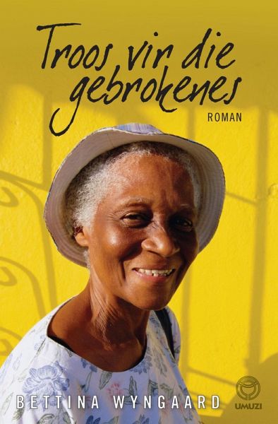 Troos vir die gebrokenes (eBook, ePUB)