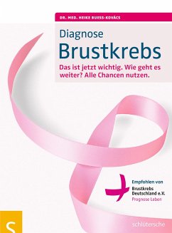 Diagnose Brustkrebs - Bueß-Kovács, Heike
