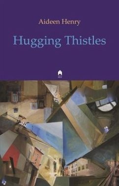 Hugging Thistles - Henry, Aideen