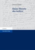 Kleine Theorie des Archivs (eBook, PDF)