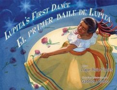 Lupita's First Dance/El Primer Baile de Lupita - Ruiz-Flores, Lupe