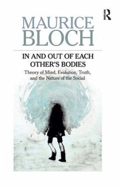 In and Out of Each Others' Bodies - Bloch, Maurice