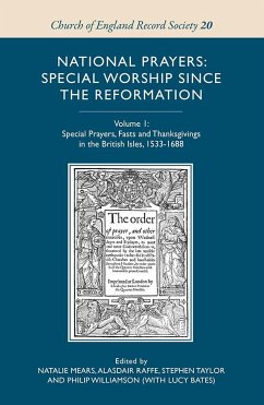 National Prayers: Special Worship Since the Reformation - Williamson, Philip