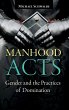 Manhood Acts - Bild 1