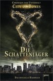 City of Bones - Die Schattenjäger (Das offizielle Handbuch)