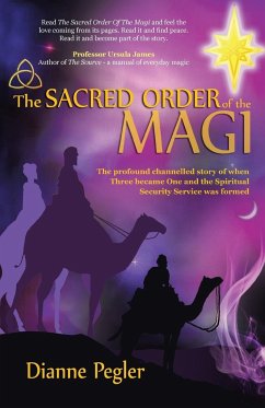 The Sacred Order of the Magi - Pegler, Dianne