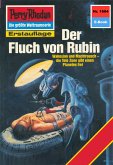 Der Fluch von Rubin (Heftroman) / Perry Rhodan-Zyklus &quote;Die Ennox&quote; Bd.1604 (eBook, ePUB)