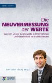 Die Neuvermessung der Werte