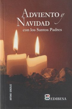 Adviento y Navidad con los Santos Padres - González Vinagre, Antonio