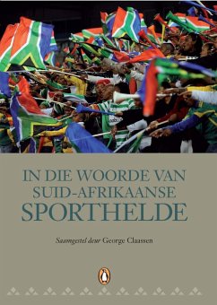 Cover In die Woorde van Suid-Afrikaanse Sporthelde (eBook, ePUB)