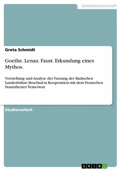 Goethe. Lenau. Faust. Erkundung eines Mythos. (eBook, PDF) - Schmidt, Greta