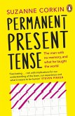 Permanent Present Tense (eBook, ePUB)