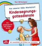 Kindersegnungsgottesdienste, m. 1 Beilage