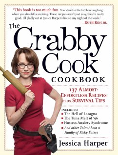 The Crabby Cook Cookbook (eBook, ePUB) - Harper, Jessica