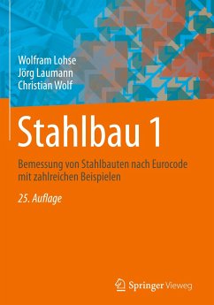 Stahlbau 1 - Laumann, Jörg;Wolf, Christian;Lohse, Wolfram