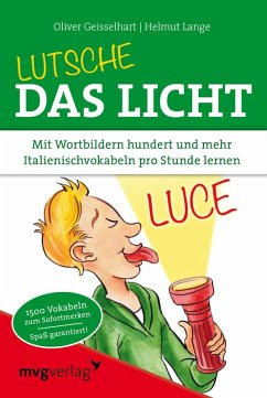 Lutsche das Licht (eBook, PDF) - Lange, Helmut; Geisselhart, Oliver