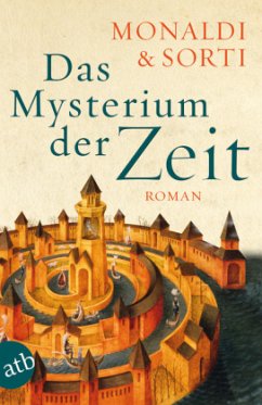 Das Mysterium der Zeit - Monaldi, Rita;Sorti, Francesco