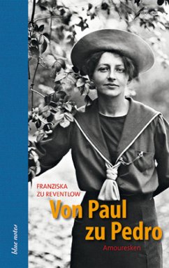 Von Paul zu Pedro - Reventlow, Franziska zu