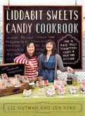 The Liddabit Sweets Candy Cookbook (eBook, ePUB)